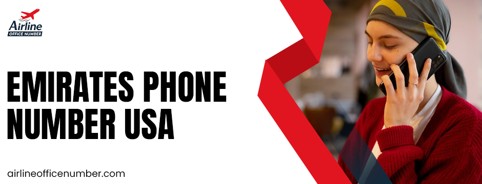 Emirates Phone Number USA