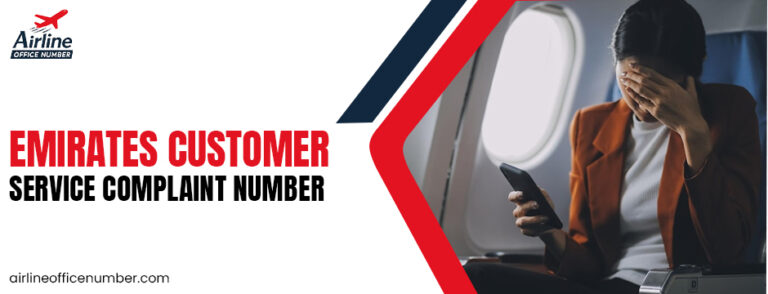 Emirates customer service complaint number